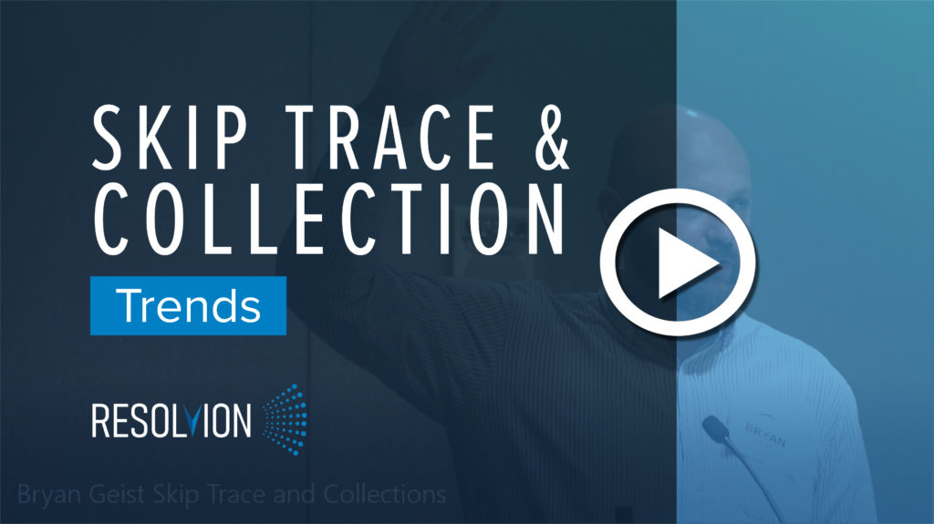 Skip Trace and Collection